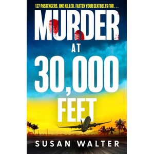 Murder at 30 000 Feet (ISBN: 9781918107371)
