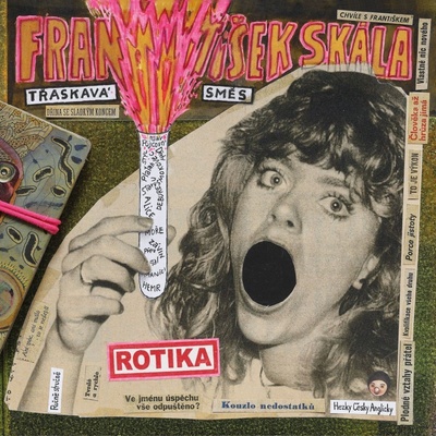 František Skála, Třaskavá směs - Rotika LP