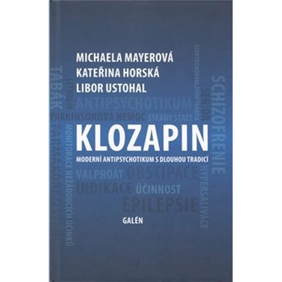 Klozapin - Kateřina Horská