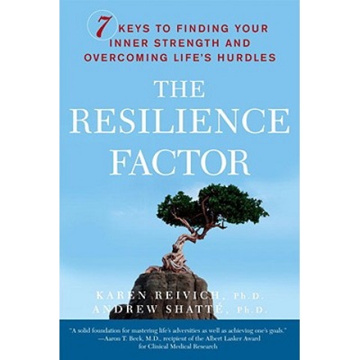 The Resilience Factor - K. Reivich, A. Shatte 7 Ke