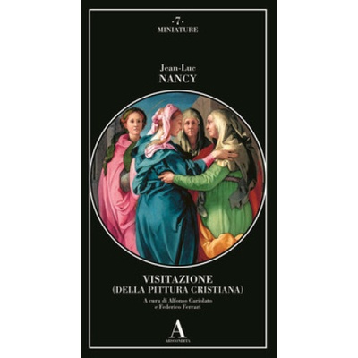 Visitazione (della pittura cristiana) | Jean-Luc Nancy