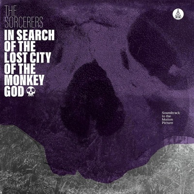 In Search of the Lost City of the Monkey God - The Sorcerers LP