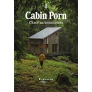 Cabin Porn Chaty na konci světa