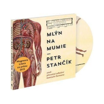 Mlýn na mumie - Petr Stančík