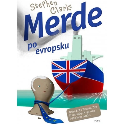 Merde po evropsku - Clarke Stephen