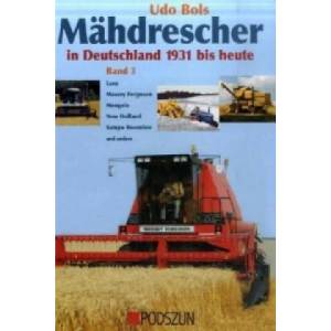 Lanz, Massey Ferguson, Mengele, New Holland, Sampo Rosenlew und andere | Oliver Aust, Georg Dickschat, Robert Hilger, Udo Bols (2008)