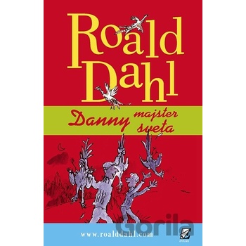 Danny, majster sveta - Roald Dahl