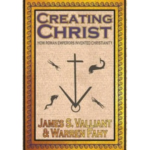 Creating Christ | JAMES S. VALLIANT (ISBN: 9781949914627)