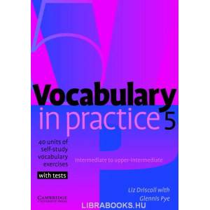 Vocabulary in Practice 5 | Liz Driscoll (ISBN: 9780521601252)
