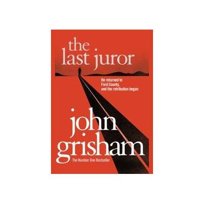 Last Juror - Grisham John
