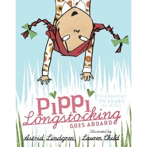 Pippi Longstocking Goes Aboard | Lauren Child (ISBN: 9780192775078)