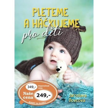 Pleteme a háčkujeme pro děti