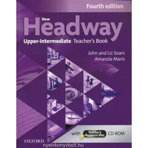 New Headway: Upper-intermediate Fourth Edition: Teacher's Book + Teacher's Resource Disc | Soars John and Liz (ISBN: 9780194718868)