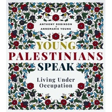 Young Palestinians Speak