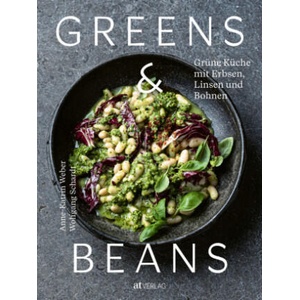 Greens & Beans | Anne-Katrin Weber, Wolfgang Schardt (2023)