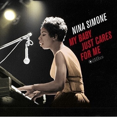 Nina Simone - My Baby Just Cares For Me (Deluxe/Limited Edition) (180 g) (LP) (8436569191576)