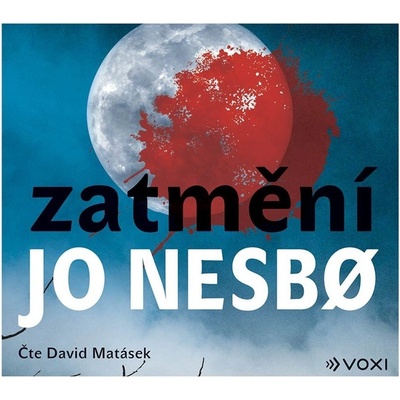 Zatmění - Jo Nesbo, David Matásek - CD