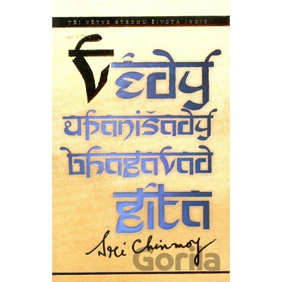 Védy, Upanišady a Bhagavadgíta - Sri Chinmoy