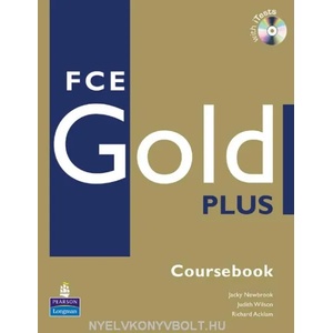 FCE Gold Plus Coursebook and CD-ROM Pack | Judith Wilson, Richard Acklam (2008)