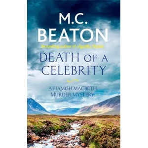 Death of a Celebrity | MC Beaton (ISBN: 9781472124531)