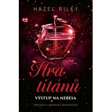 Hra titánů - Výstup na nebesa