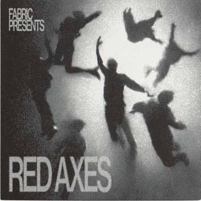 Red Axes - Fabric Presents Red Axes (3 ) LP