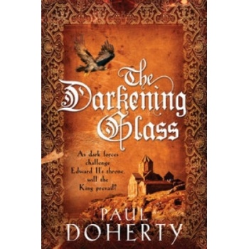 Darkening Glass - Paul Doherty