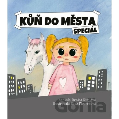 Kůň do města speciál - Kimlová Denisa