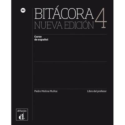 Bitácora Nueva 4 B2 – Libro del profesor - neuveden
