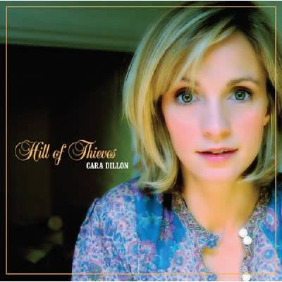 Dillon Cara - Hill Of Thieves CD