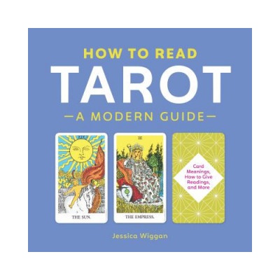 How to Read Tarot: A Modern Guide