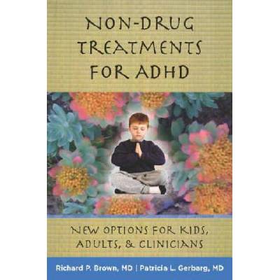 Non-Drug Treatments for ADHD | Patricia Gerbarg