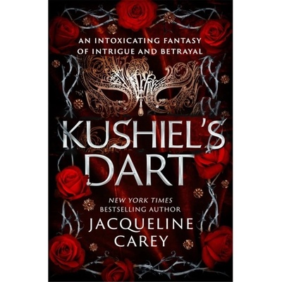 Kushiel's Dart - Jacqueline Carey