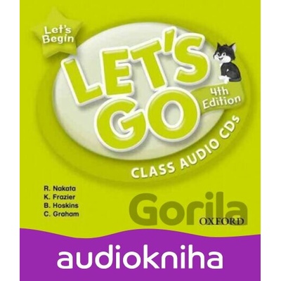 Let´s Go Let´s Begin: Class Audio CDs /2/ (4th) - Ritsuko Nakata