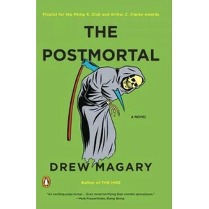 The Postmortal. Die Unsterblichen, englische Ausgabe | Drew Magary (ISBN: 9780143119821)
