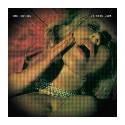 Poppers - Up With Lust LP