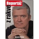 Knihy Reportáž z rakve - Marie Formáčková, Miroslav Provod