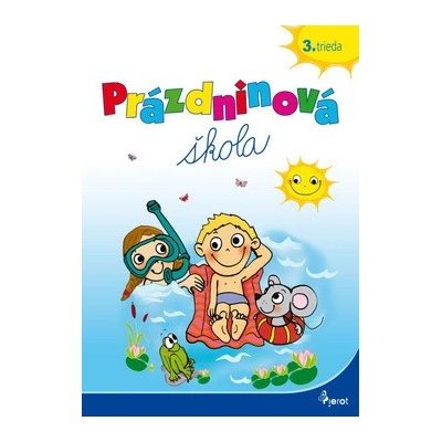 Prázdninová škola 3. trieda