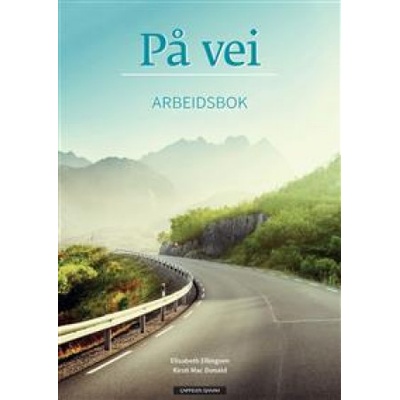 På vei. Arbeidsbok. Level A1/A2