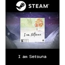 I am Setsuna