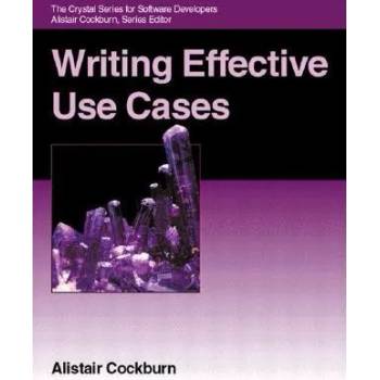 Image 1 of Writing Effective Use Cases | Alistair Cockburn
