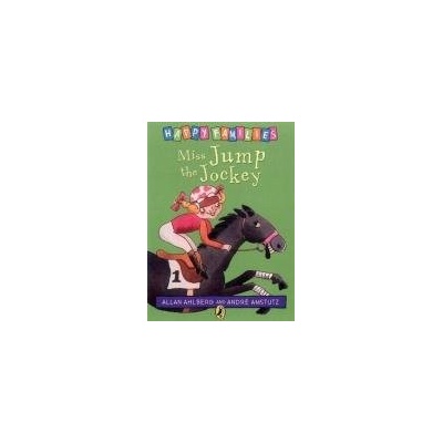Miss Jump the Jockey - Allan Ahlberg