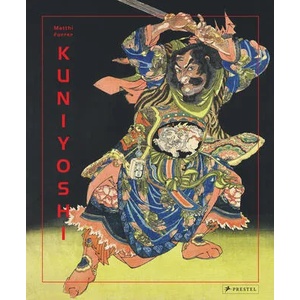 Kuniyoshi | Matthi Forrer (ISBN: 9783791385099)