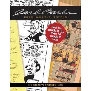 The Carl Barks Fan Club Pictorial: The Creative Process Issue (ISBN: 9781499723748)