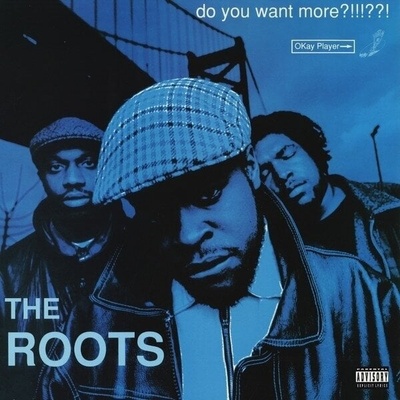The Roots - Do You Want More? ! ! ! ? ? ! (Blue Coloured) (2 LP) (0602547261298)