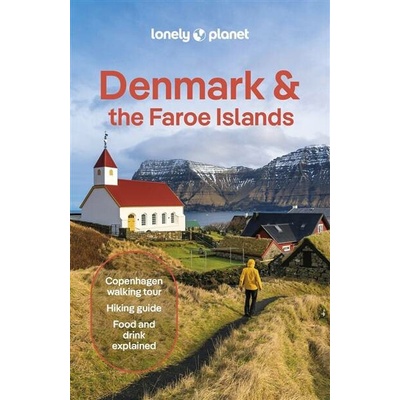 Lonely Planet Denmark & the Faroe Islands - Lonely Planet