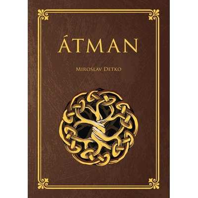 Átman - Miroslav Detko – Hledejceny.cz