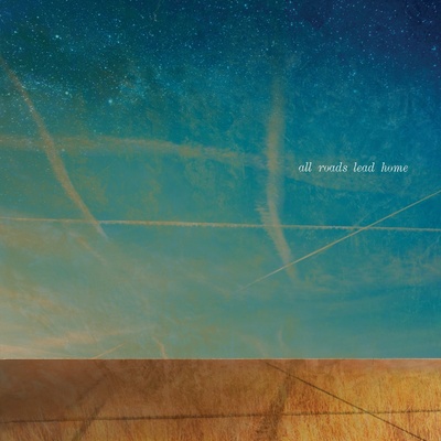 All Roads Lead Home - Billy Talbot, Ralph Molina, Nils Lofgren & Neil Young LP