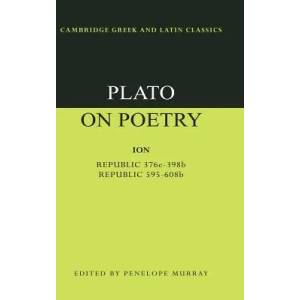 Plato on Poetry | Plato (2003)