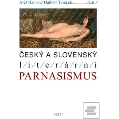 Český a slovenský literární parnasismus - Aleš Haman
